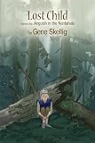 Lost Child (Volume One) - Anguish in the Nantahala