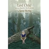 Lost Child (Volume One) - Anguish in the Nantahala