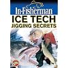 Ice Tech Jigging Secrets