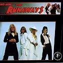 And Now? The Runaways [Explicit]