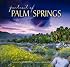 Portrait of Palm Springs