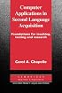 Computer Applications in Second Language Acquisition