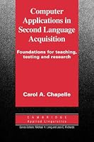 Computer Applications in Second Language Acquisition
