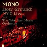 Holy Ground: NYC Live With the Wordless Music Orchestra (3xLP + DVD) [Vinyl]
