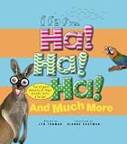 Ha! Ha! Ha! and Much More: The Ultimate Round-Up of Jokes, Riddles, Facts, & Puzzles