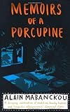 Memoirs of a porcupine