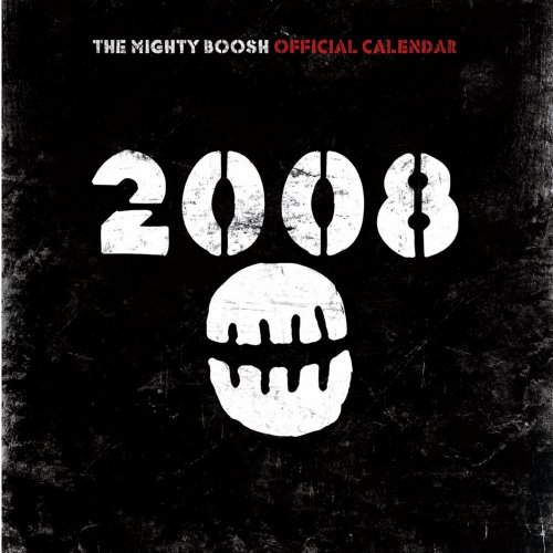 The Mighty Boosh Official Calendar 2008