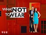 What Not to Wear: Alexandra