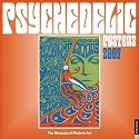 Psychedelic Posters 2007 Wall Calendar