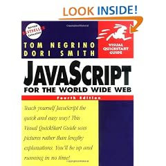 Javascript for the World Wide Web (Visual QuickStart Guides)