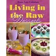 Living in the Raw Desserts