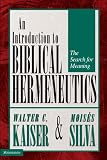 Introduction to Biblical Hermeneutics: The Search for Meaning
