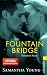 Fountain Bridge - Verbotene Küsse (Deutsche Ausgabe)