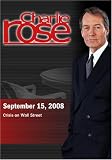 Charlie Rose - Crisis on Wall Street (September 15, 2008)