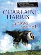 Grave Secret (Harper Connelly Mysteries) Lrg edition by Harris, Charlaine published by Wheeler Publishing Hardcover