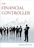 The Financial Controller: The Things the Academics Dont Teach You