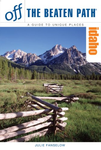 City Travel Guides Discounted  Books : Idaho: A Guide to the Unique Places (Insiders Guide: Off the Beaten Path)