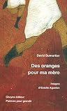 Des oranges pour ma m�re