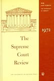 The Supreme Court review. 1972