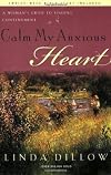 Calm My Anxious Heart