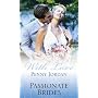 Passionate Brides (M & B) (Mills and Boon Single Titles)