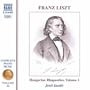 Franz Liszt: Hungarian Rhapsodies, Vol. 1