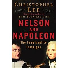 Nelson and Napoleon: The Long Haul to Trafalgar