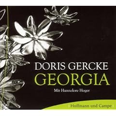 Georgia. 3 CDs: Ein Bella-Block-Roman