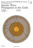 Seismic wave propagation in the earth