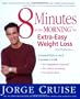 8 Minutes In The Morning For Extra-Easy Weight Loss