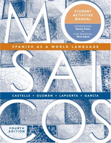 Mosaicos: Spanish as a World Language (Student Activities Manual)