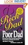 Rich Dad Poor Dad: What the Rich Teach Their Kids About Money-That the Poor and the Middle Class Do Not!