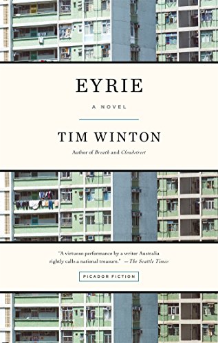 Eyrie: A Novel, by Tim Winton