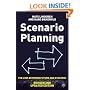 Scenario Planning: The Link Between Future and Strategy