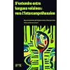 S Entendre Entre Langues Voisines Vers Intercomprehension