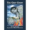 The Grey Ghost (Wolf's Apprentice)