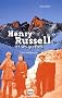 Henry Russell et ses grottes : Le fou de Vignemale