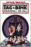 Produkt-Bild: Star Wars Sonderband 39, Tag & Bink: Krawall im All