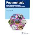 Pneumologie: Ein historisches Kaleidoskop. �berraschendes, Kurioses, Lehrreiches