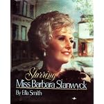 Starring Miss Barbara Stanwyck book cover