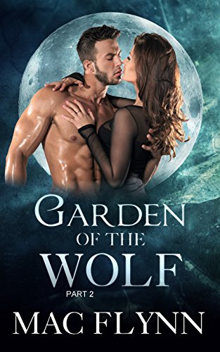 Garden of the Wolf #2 (BBW Werewolf / Shifter Romance)