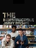 The Indestructible Jimmy Brown