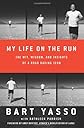 My Life on the Run