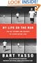 My Life on the Run: The Wit, Wisdom, and Insights of a Road Racing Icon