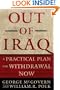 Out of Iraq: A Practical Plan for Withdrawal Now