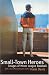 Search : Small-Town Heroes: Images of Minor League Baseball