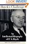 Hayek's Challenge: An Intellectual Biography of F.A. Hayek