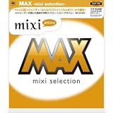 MAX-mixi selection-