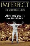 Imperfect: An Improbable Life