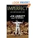 Imperfect: An Improbable Life